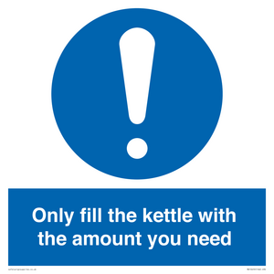 Only fill the kettle with the amount you need